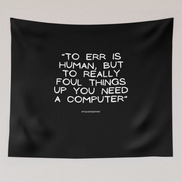 Item preview, "To err is human, but to really foul things up you need a computer." designed and sold by TheOldMuflon.