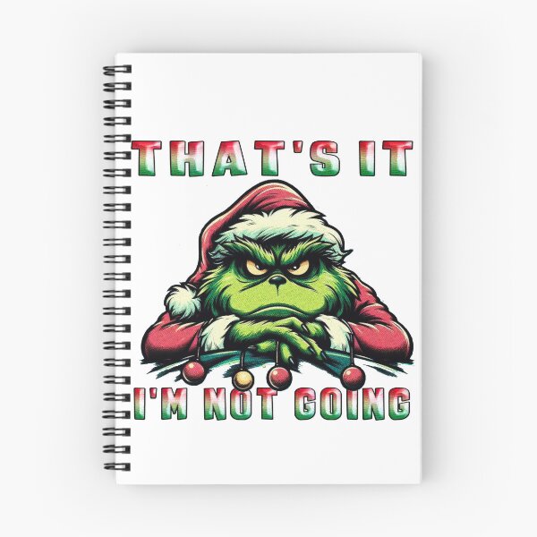 Item preview, Thats It I am Not Going Grinch designed and sold by Icerizeartx.