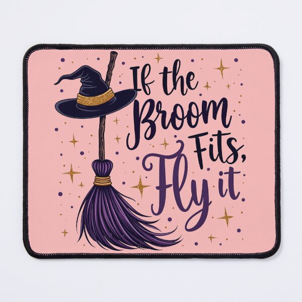 Item preview, If the Broom Fits, Fly It! designed and sold by  MAD's Recreation Studio.
