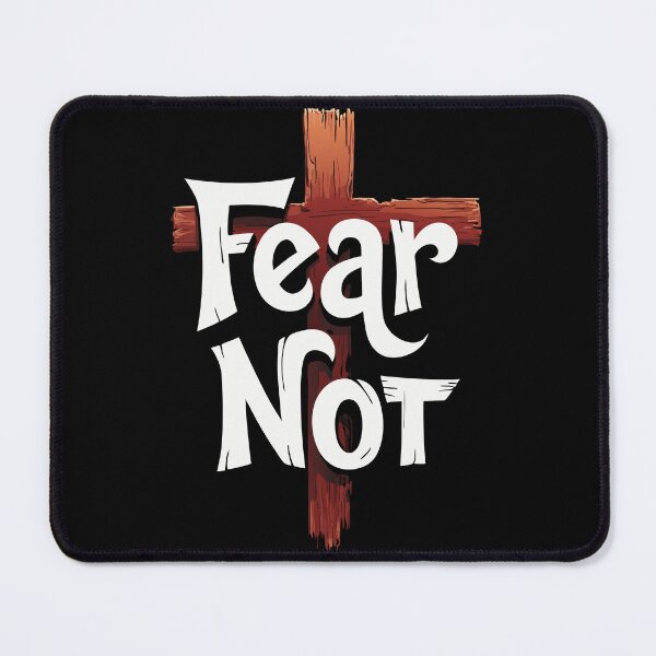 Item preview, Fear Not Christian Inspirational Quote designed and sold by Art-Jiyuu.