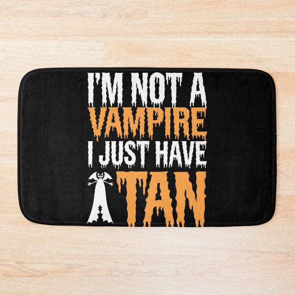 Item preview, I’m Not A Vampire I Just Have A Tan Funny Halloween designed and sold by Quirky Shirts.