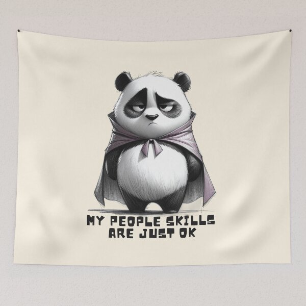 Item preview, My People Skills Are Just OK - Funny Panda Design designed and sold by Dream-Fab.