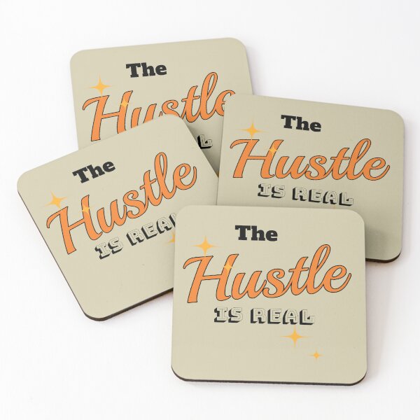 Item preview, The Hustle is real. designed and sold by RPFD.