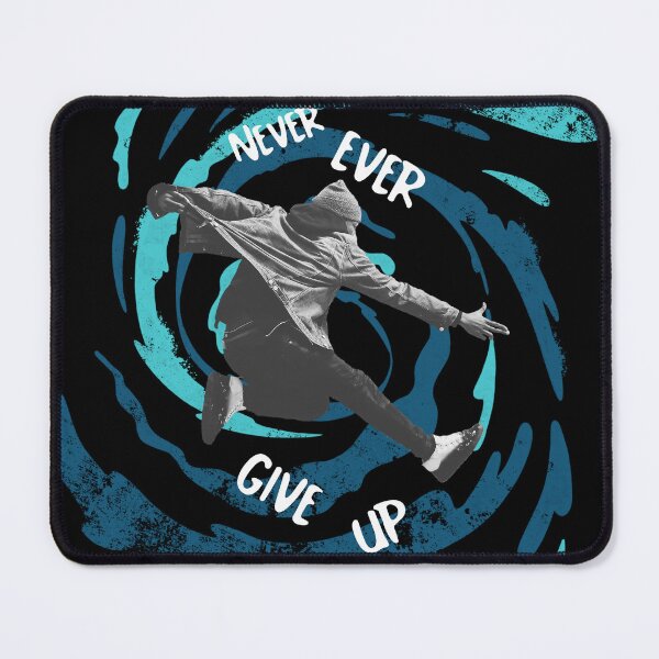 Item preview, Never Ever Give Up designed and sold by FavHobbies.