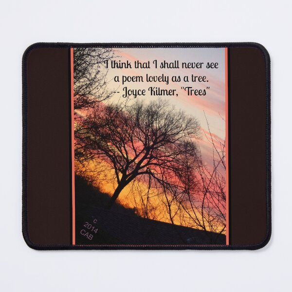 Item preview, "I think that I shall never see a poem lovely as a tree." designed and sold by CarolBeeDesigns.