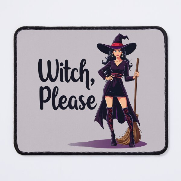 Item preview, Witch, Please designed and sold by Artistry in Motion by MADsrecreation.