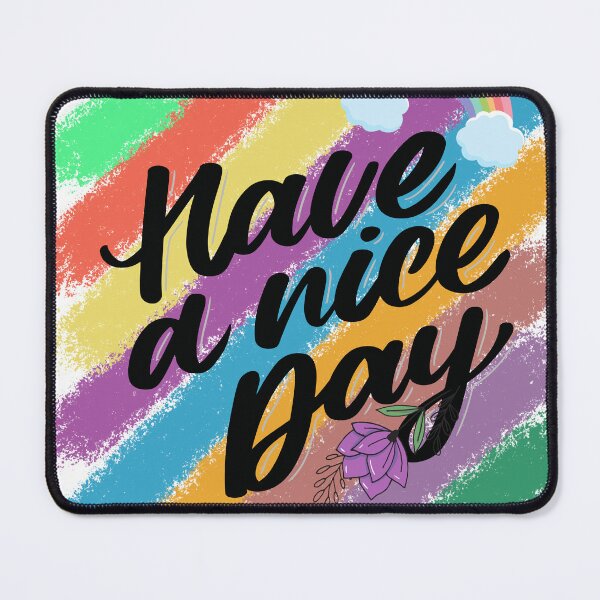 Item preview, Have a nice day designed and sold by rainyfc87.