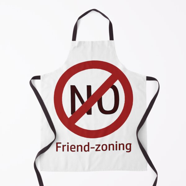 Item preview, NO friend-zoning designed and sold by RAMIRELLI.