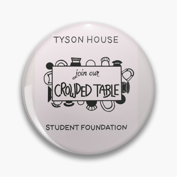 Item preview, Tyson House Student Foundation - Crowded Table designed and sold by Shannon Stooksbury.