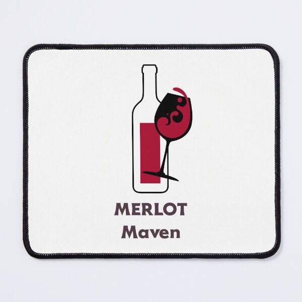 Item preview, Merlot Maven designed and sold by S Diaz.