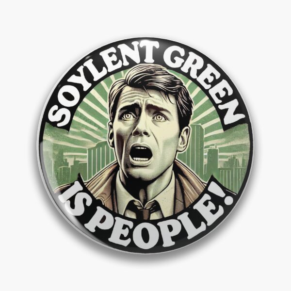 Item preview, Soylent Green - When destiny catches up with us designed and sold by Random-Reality.