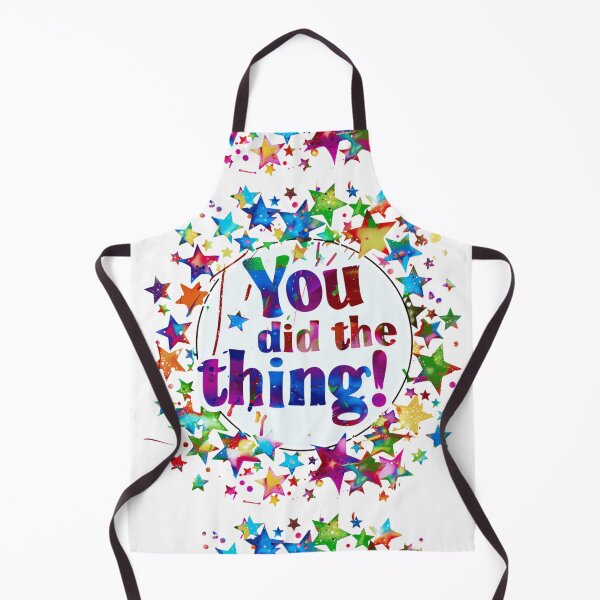 Item preview, You did the thing! designed and sold by MendaciousMina.