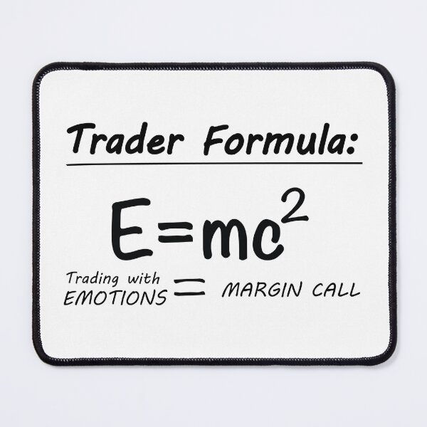 Item preview, Trader Formula | E=MC2 | Trading with Emotions | Margin Call designed and sold by CadDesignerr.