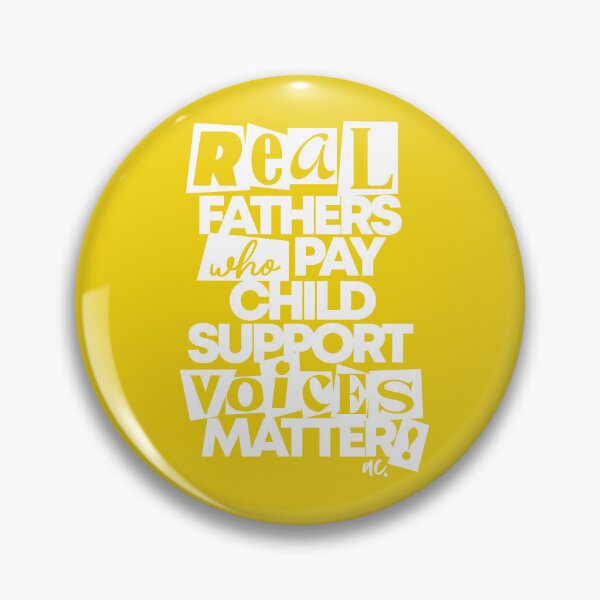 Item preview, REAL FATHERS WHO PAY CHILD SUPPORT VOICES MATTERS designed and sold by alegnacreates.
