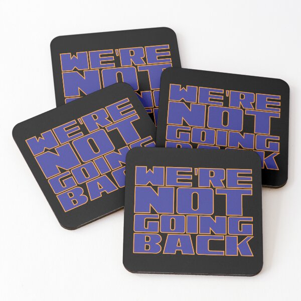 Item preview, We're not going back designed and sold by Leo-Stride.