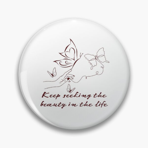 Item preview, Keep Seeking The Beauty In The Life | Hand & Butterflies Art Line  designed and sold by adlkh.