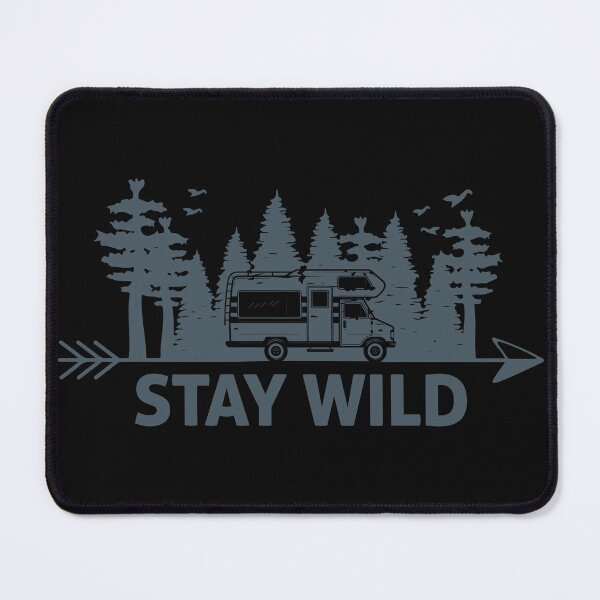 Item preview, Stay Wild designed and sold by ChangeNarrative.