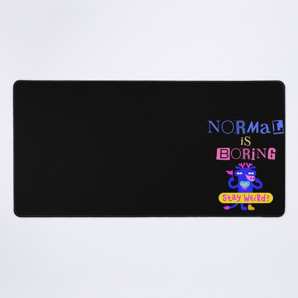 Item preview, Quirky Normal Is Boring Humor Unique Individuals Stay Weird designed and sold by MagicSD Designs.