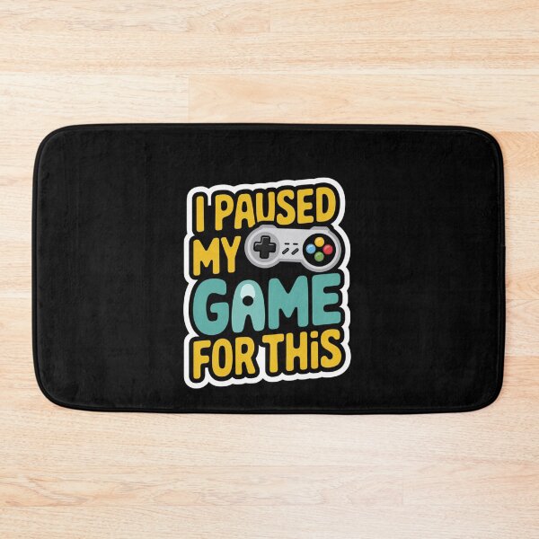 Item preview, I Paused My Game For This designed and sold by Peter Stawicki.