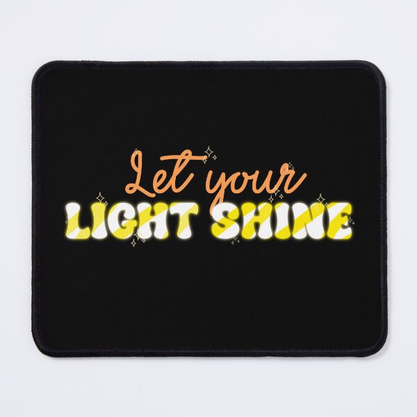 Item preview, Let Your Light Shine | Positivity | Motivational | Inspirational | Good Vibes designed and sold by PrintEveryday.