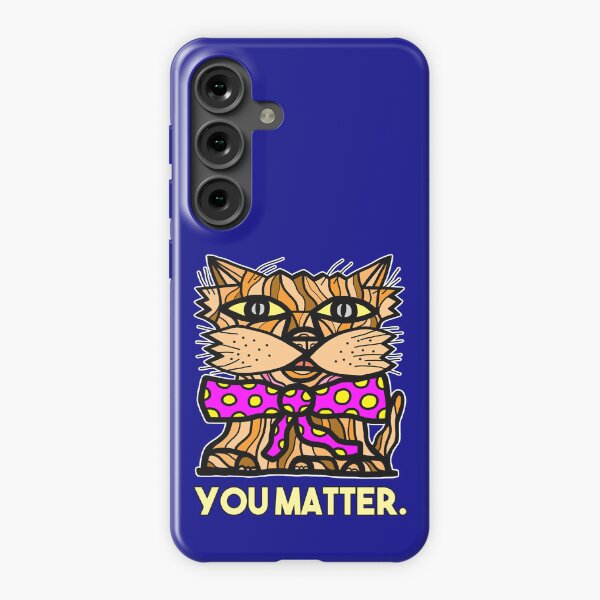 "You Matter." Samsung Galaxy Snap Case