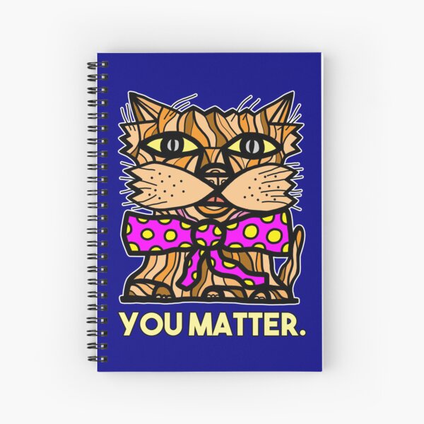 "You Matter." Spiral Notebook