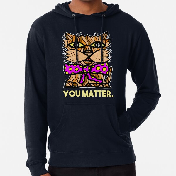 "You Matter." Lightweight Hoodie