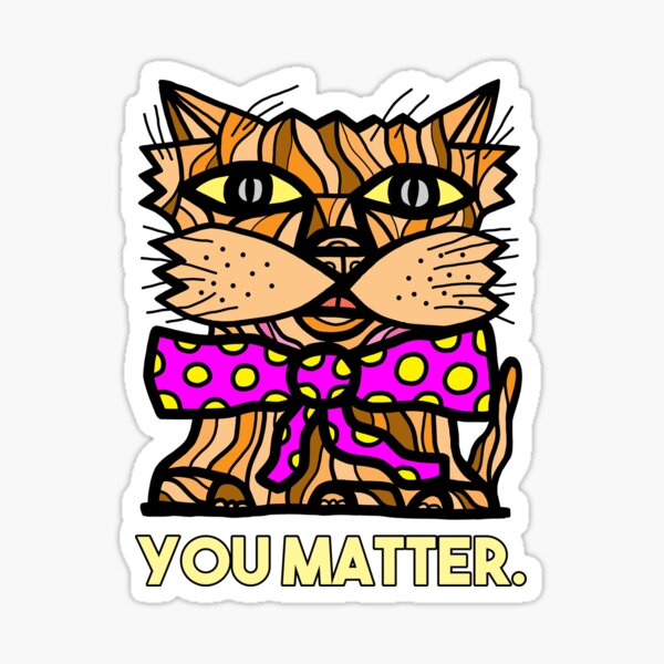 "You Matter." Sticker