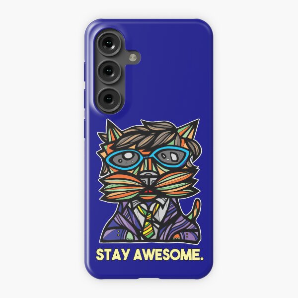 "Stay Awesome." Samsung Galaxy Snap Case