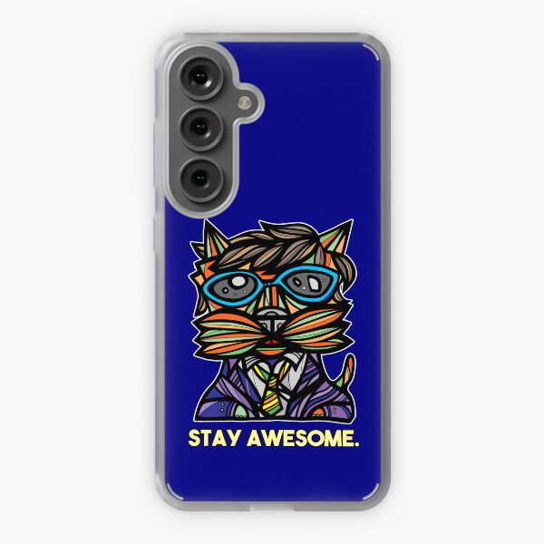 "Stay Awesome." Samsung Galaxy Soft Case