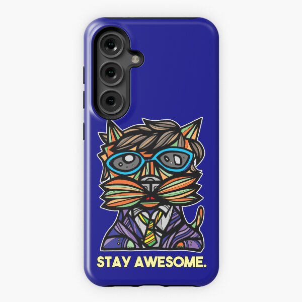 "Stay Awesome." Samsung Galaxy Tough Case