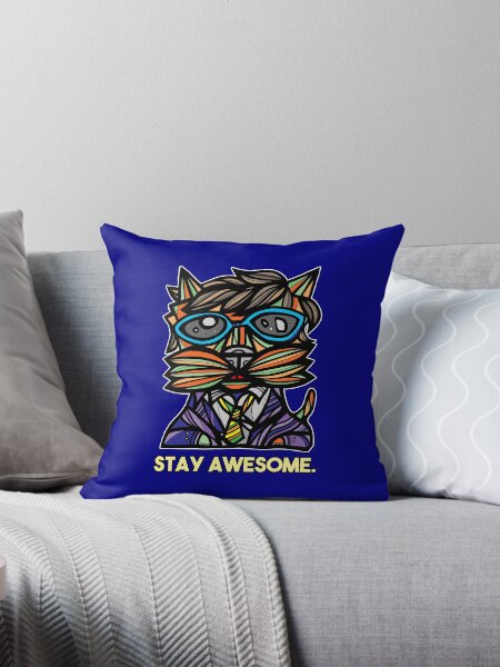 "Stay Awesome." Throw Pillow