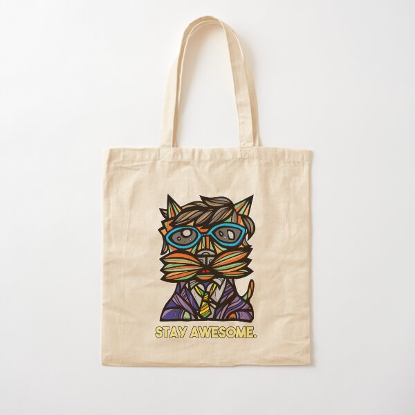 "Stay Awesome." Cotton Tote Bag