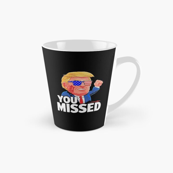 Item preview, You Missed -Trump Shot designed and sold by usheretteempo.
