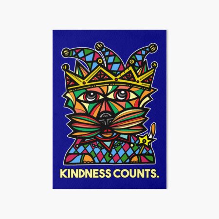 "Kindness Counts." Art Board Print