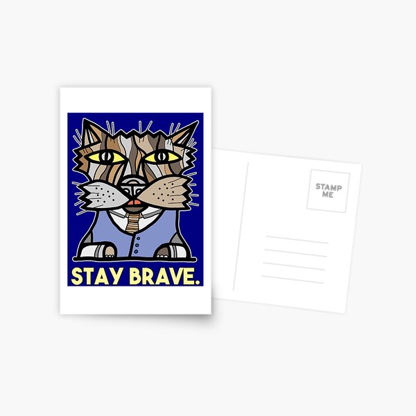 "Stay Brave." Postcard