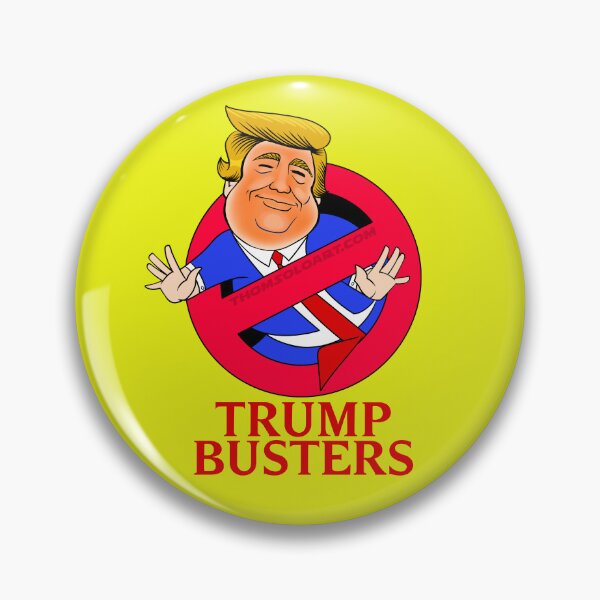 Item preview, Trump Busters designed and sold by Thomsolo.