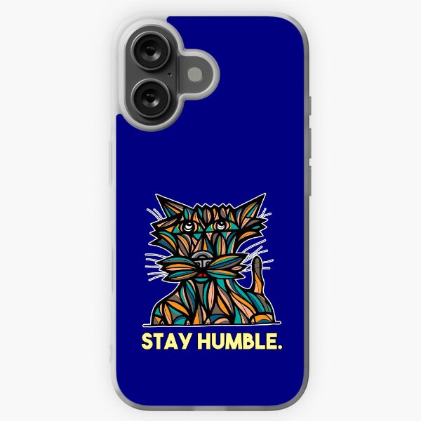 "Stay Humble." iPhone Soft Case