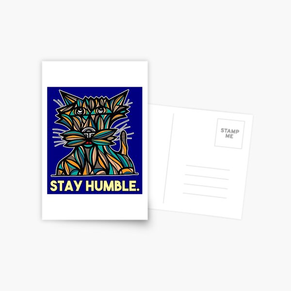 "Stay Humble." Postcard