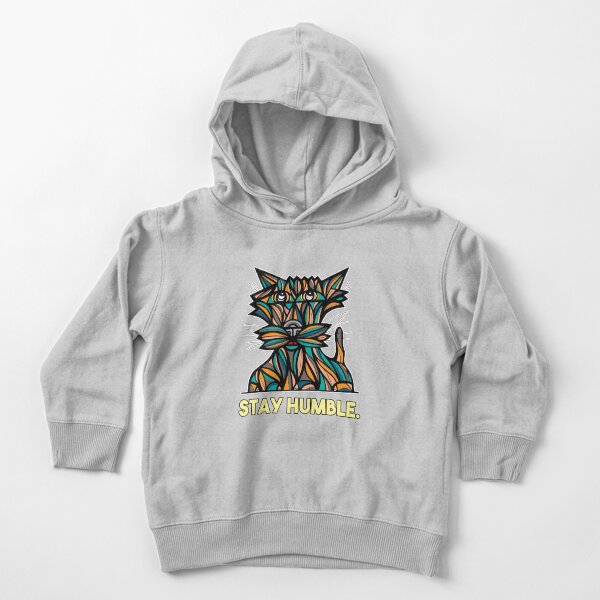 "Stay Humble." Toddler Pullover Hoodie