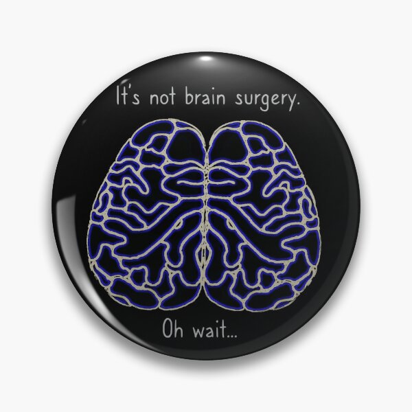 Item preview, Brain cancer: "It's not brain surgery" designed and sold by ASuspiciousMole.