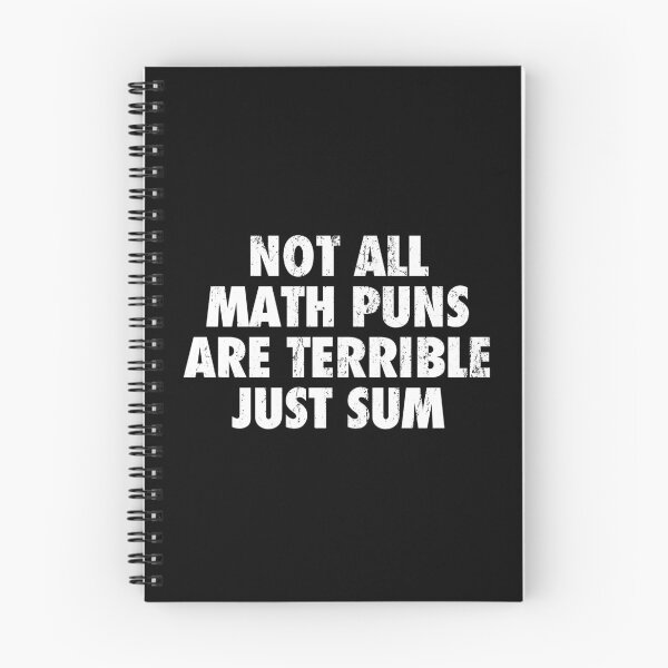 Item preview, Not All Math Puns Are Terrible Just Sum designed and sold by mhernaevily.
