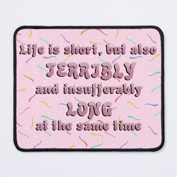 Item preview, Life is short - Jenna Marbles Quote designed and sold by ImJustHannah.