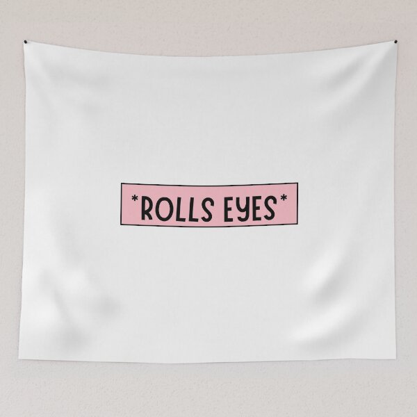 Item preview, *ROLLS EYES* designed and sold by CharmStudio.