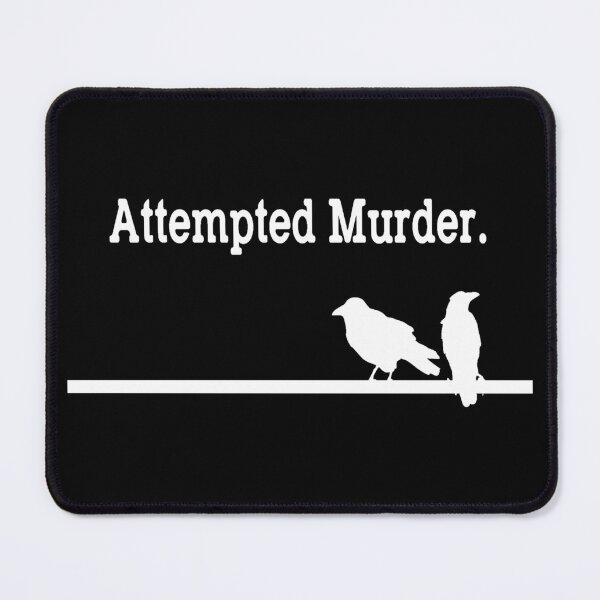 Item preview, Attempted Murder designed and sold by SinfamousTwo.