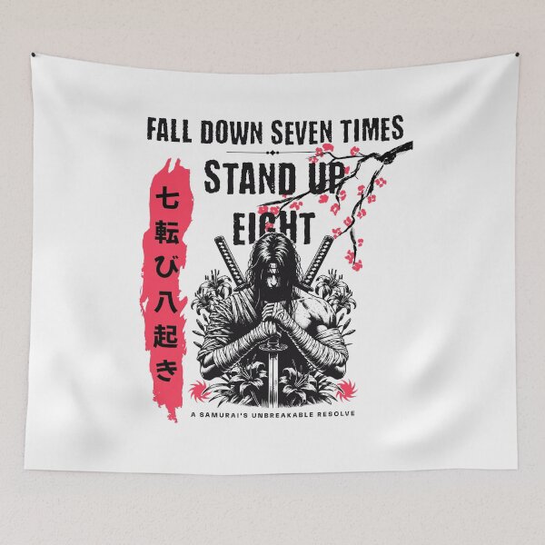 Item preview, Fall Down Seven Times, Stand Up Eight designed and sold by S4G Tees.
