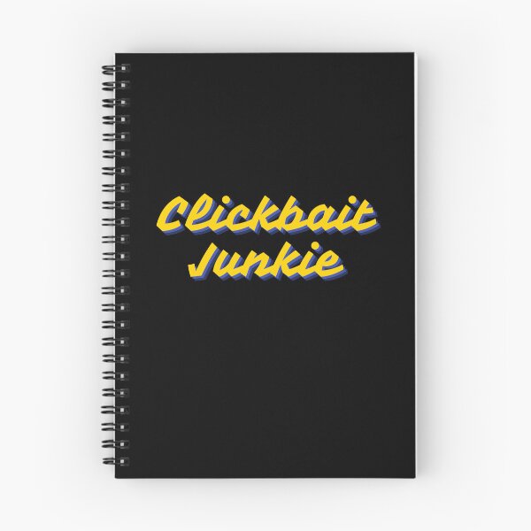 Item preview, CLICKBAIT JUNKIE II designed and sold by TheLastGarden.