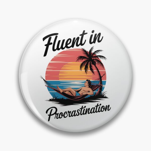 Item preview, Fluent In Procrastination designed and sold by CerativeHymns.