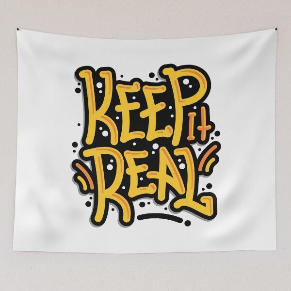 Item preview, Keep it Real designed and sold by CookiesMerch.