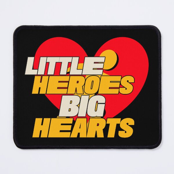 Item preview, Little Heroes Big Hearts designed and sold by 87-Aesthetics.